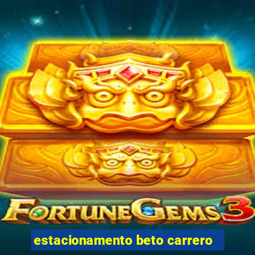 estacionamento beto carrero